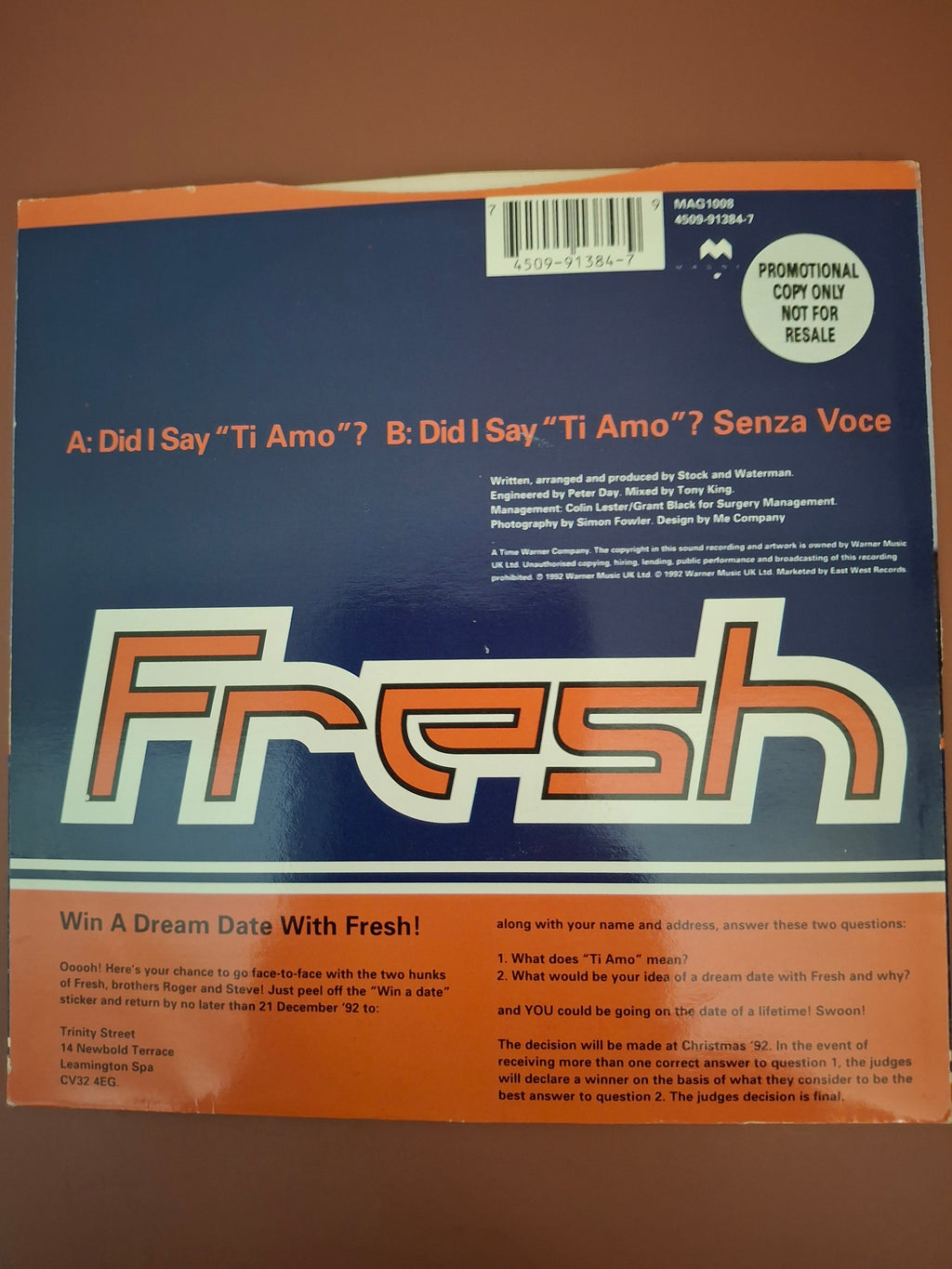 Fresh - Did I Say "Ti Amo"? 7" Vinyl Single (Original 1992 UK Promo First Pressing, Magnet MAG1008)