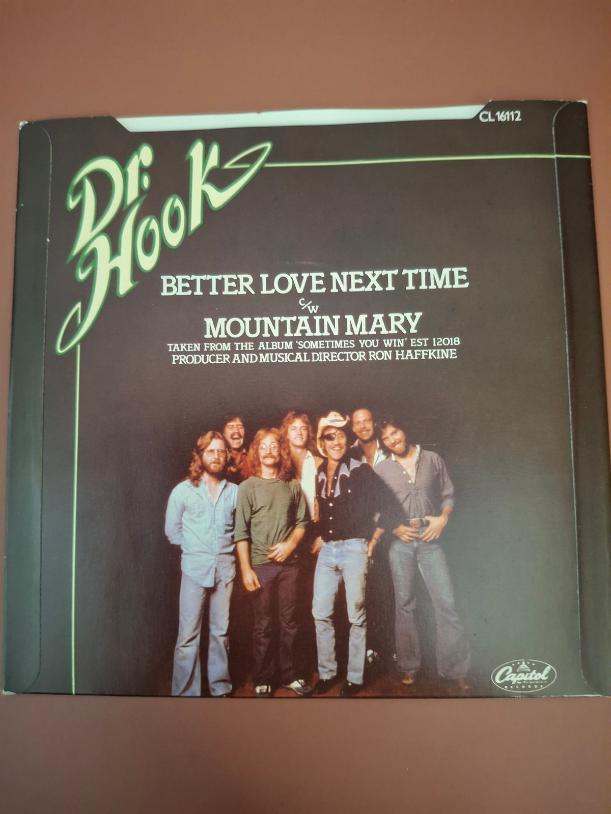 Dr. Hook - Better Love Next Time 7" Vinyl Single (Original 1979 UK First Pressing, Capitol CL 16112)