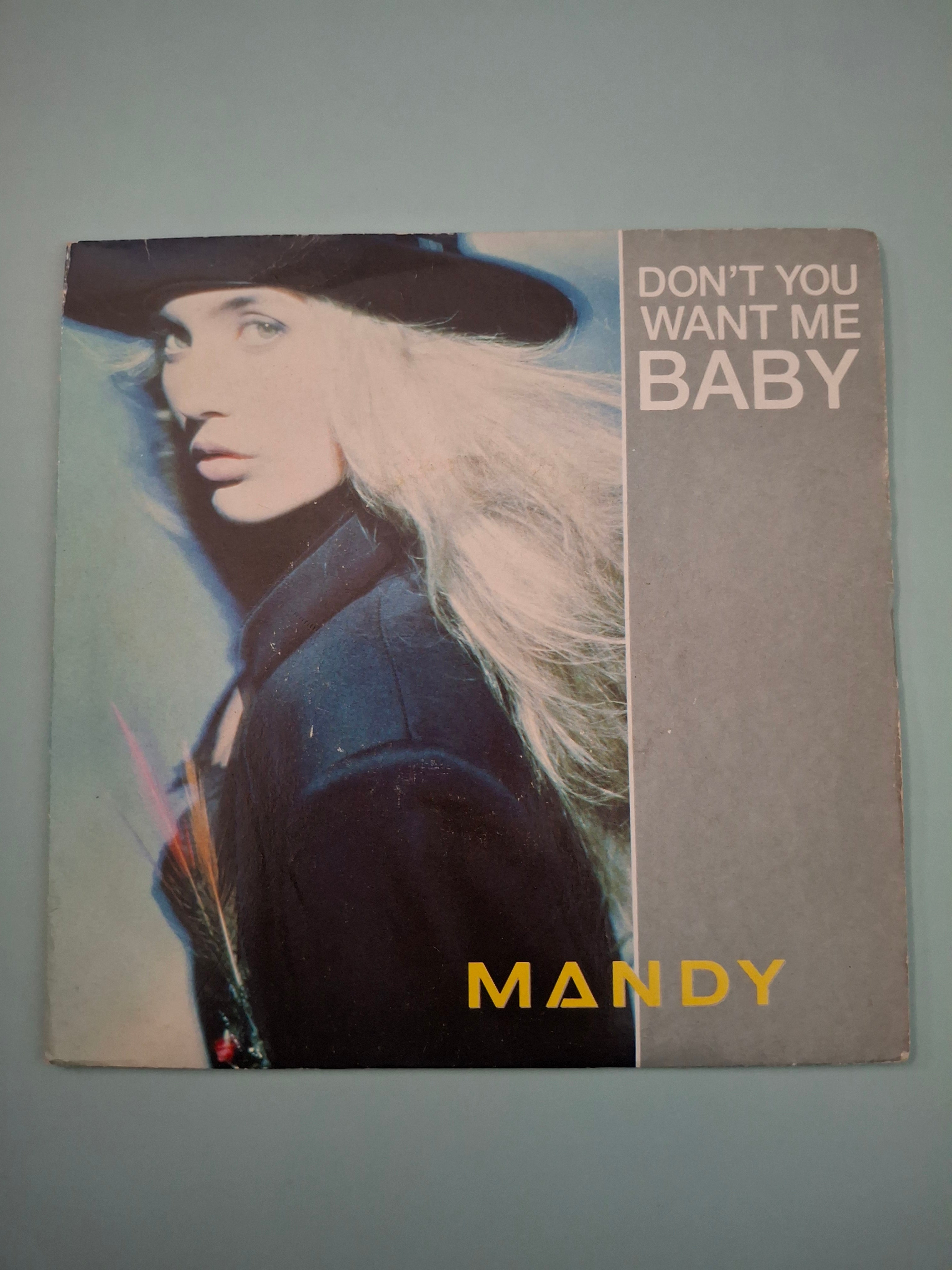 Mandy - Don't You Want Me Baby (Original 1989 UK 7" Vinyl Single, PWL 37)
