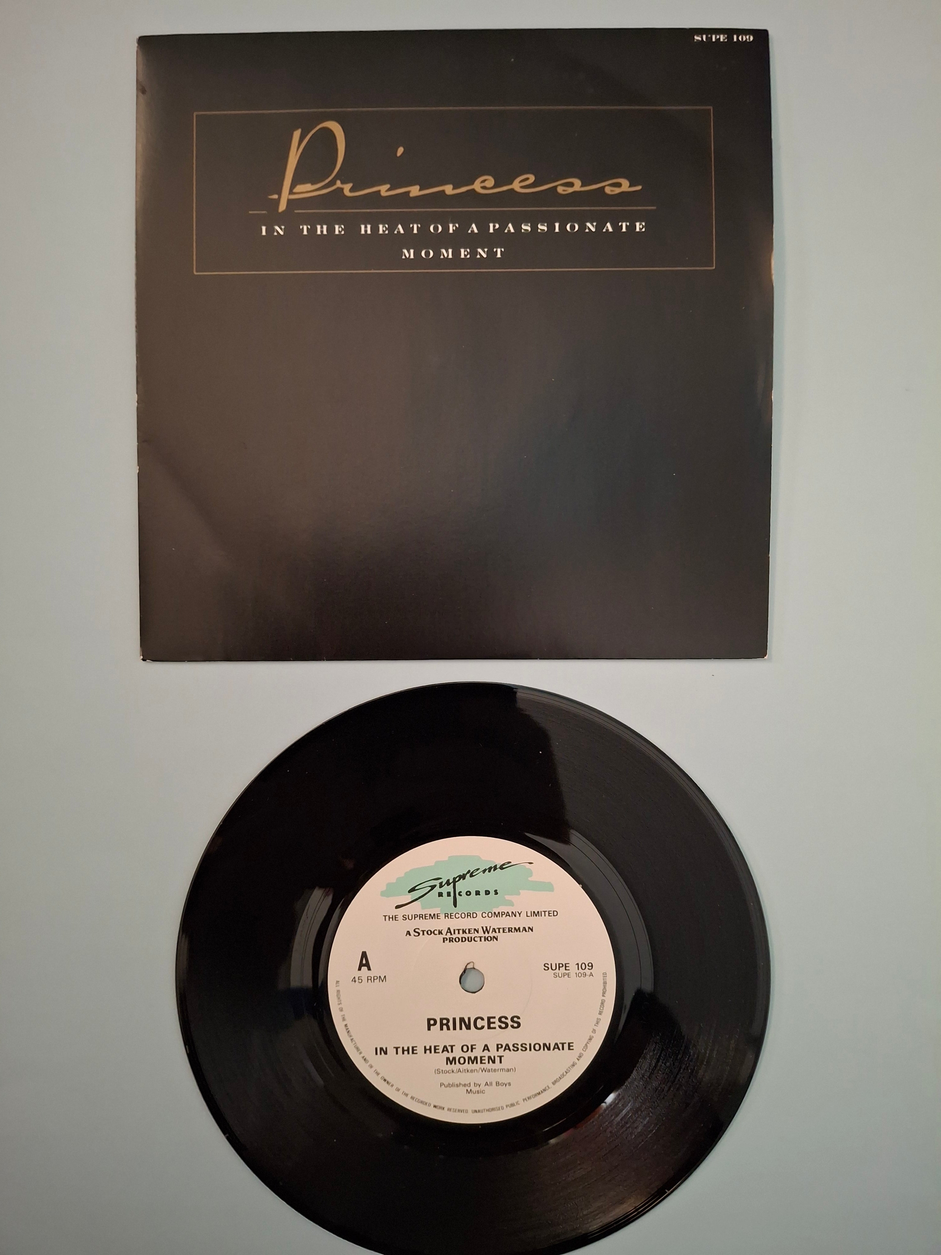 Princess – In The Heat Of A Passionate Moment (Original 1986 UK 7" Vinyl Single) | Supreme SUPE 109