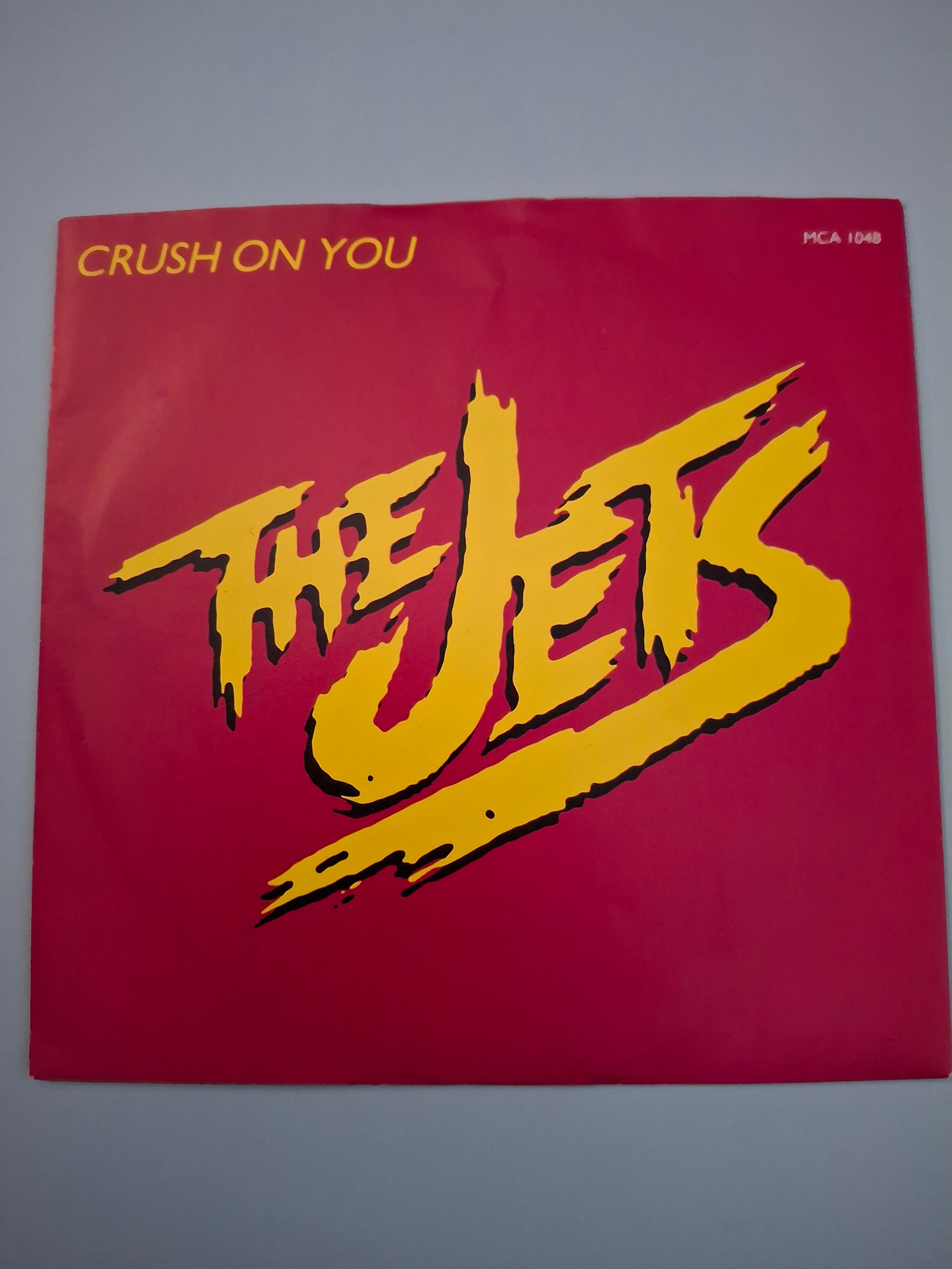 The Jets - Crush On You - 1985 UK First Pressing 7" Vinyl Single (MCA 1048)