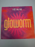 Gloworm - I Lift My Cup - 1992 UK 7" Vinyl Single (Pulse-8, LOSE 37)