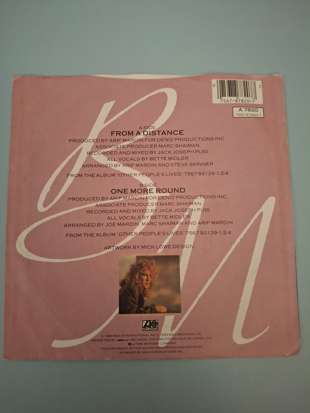 Bette Midler - From A Distance - 1990 UK 7" Vinyl Single (Atlantic, A 7820)