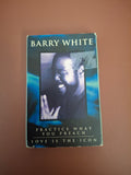 Barry White Practice What You Preach Love Is The Icon Cassette Single UK Pressing A&M 1994