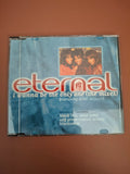Eternal I Wanna Be The Only One The Mixes CD Single UK EMI 1997