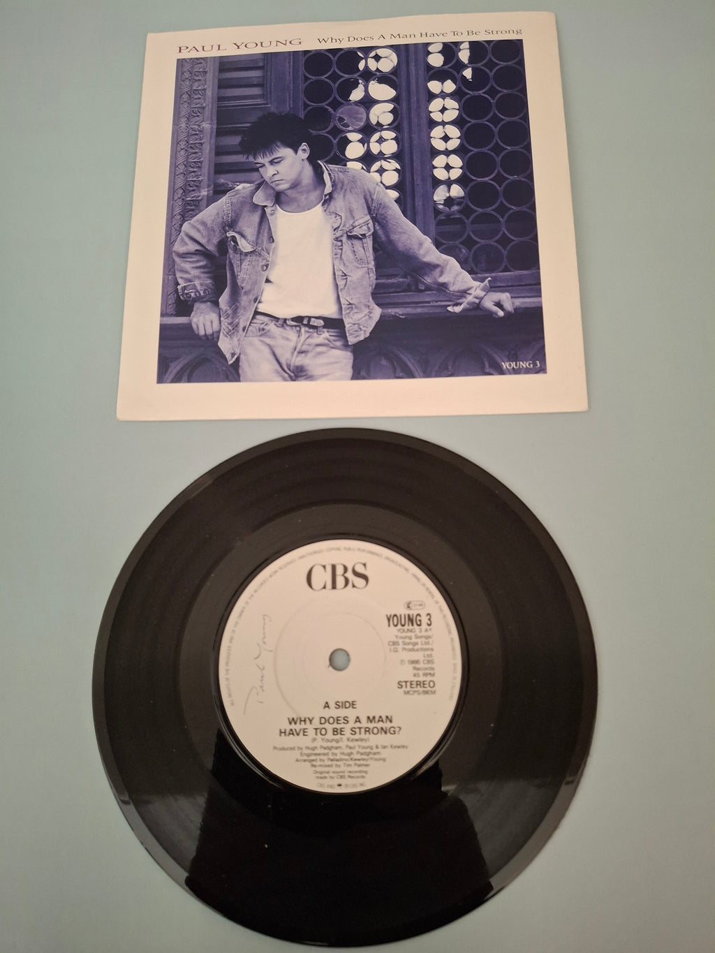 Paul Young Why Does A Man Have To Be Strong Original UK Picture Sleeve 7" Vinyl Single 1987 CBS Pressing