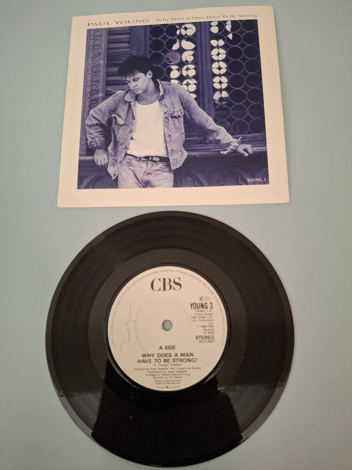 Paul Young Why Does A Man Have To Be Strong Original UK Picture Sleeve 7" Vinyl Single 1987 CBS Pressing