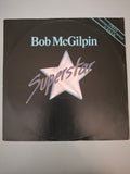 Bob McGilpin Superstar Original UK Limited Edition Picture Sleeve 12" Vinyl Maxi Single 1978 Ember Pressing