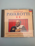 Luciano Pavarotti - Essential Pavarotti II - 18 More Of Luciano Pavarotti's Greatest Recordings, CD Album Edition (Decca, 1991)