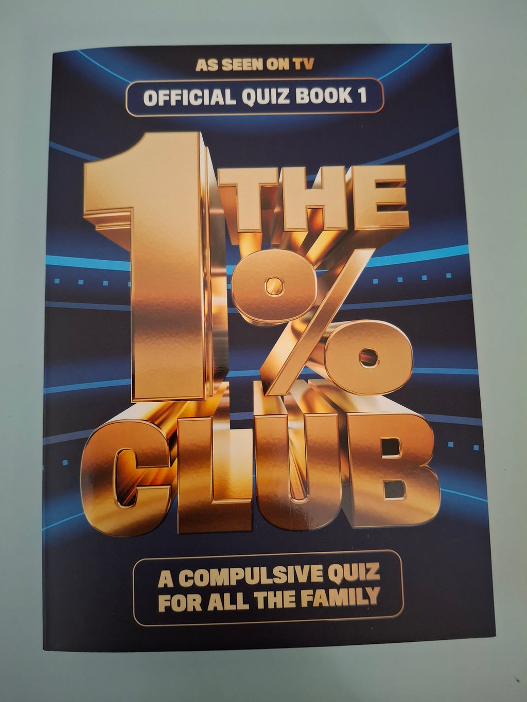 The 1% Club - Official Quiz Book 1: A Compulsive Quiz For All The Family - Hit TV Show Paperback Edition (Penguin, 2022)