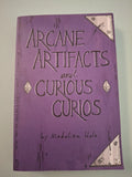 Arcane Artifacts & Curious Curios by Madeline Hale (Paperback, 2019) Used
